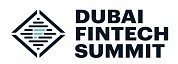 Dubai FinTech Summit 2026